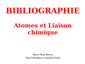 Atomes et Liaison chimique - Université de Strasbourg: Chimie