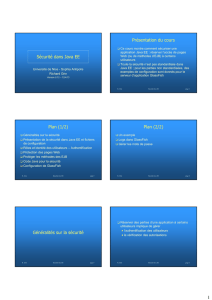 1 Sécurité dans Java EE Présentation du cours Plan (1/2) Plan (2/2