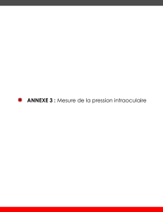 ANNEXE 3 : Mesure de la pression intraoculaire