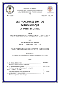 les fractures sur os pathologique