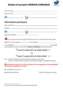 Bulletin d`inscription URGENCE CARDIAQUE Informations participant