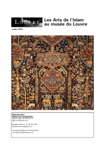 Les Arts de l`Islam au musée du Louvre