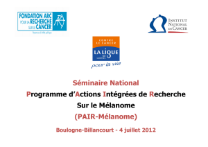 PAIR-Mélanome - Institut National Du Cancer