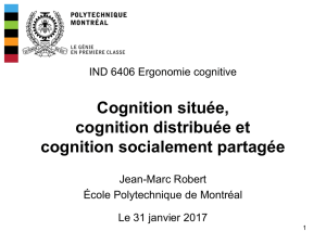 IND6406 Cognition située et distribuée 2017