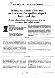 Influence des moments d`ordre trois sur la structure d`un algorithme