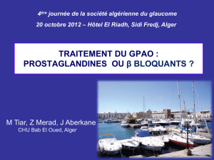 TRAITEMENT DU GPAO - La Société Algérienne de Glaucome