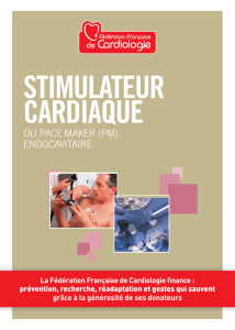 Stimulateur cardiaque - Club Coeur et Santé, de Rennes et Métropole.