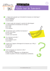 Quiz sur la banane - La Table des Enfants