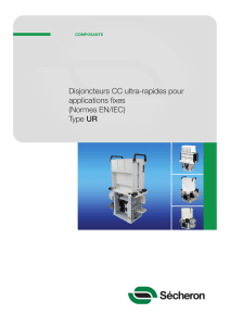 Disjoncteurs CC ultra-rapides pour applications fixes