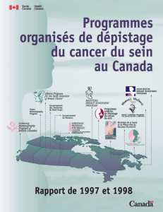 Programmes organisés de dépistage du cancer du sein au Canada