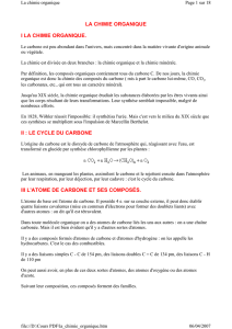 LA CHIMIE ORGANIQUE I LA CHIMIE ORGANIQUE. II : LE CYCLE