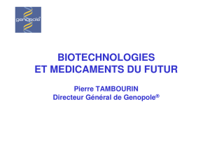 biotechnologies et medicaments du futur