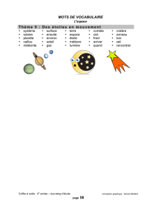 MOTS DE VOCABULAIRE L`espace Thème 5 : Des étoiles en