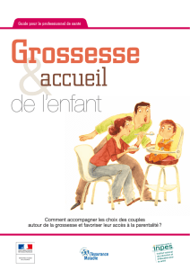 Grossesse et accueil de l`enfant - Guide pour le