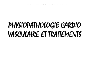 physiopathologie cardio vasculaire et traitements