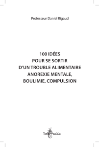 100 idées pour se sortir d`un trouble alimentaire