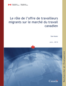 Le rôle de l`offre de travailleurs migrants sur le marché du travail