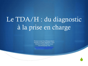 Le TDA/H : du diagnostic à la prise en charge