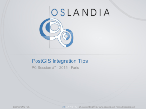 PostGIS Integration Tips