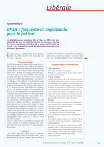 Ophtalmologie - DMLA : Fréquente et angoissante pour le patient