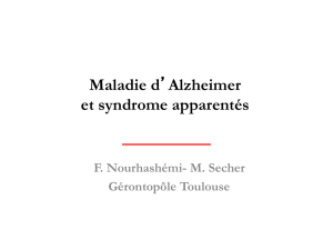 Maladie d`Alzheimer Diagnostic clinique et biomarqueurs