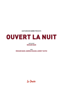 OUVERT LA NUIT - uniFrance Films