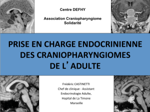 Prise en charge endocrinienne des Craniopharyngiomes - AP-HM