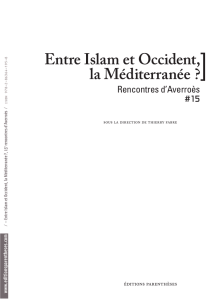 Entre Islam et Occident, la Méditerranée