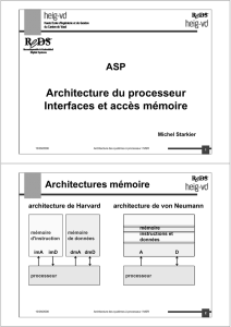 Architecture du processeur Interfaces et accès mémoire
