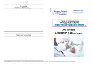 anastrozole ARIMIDEX et G Fiche PS 2016-11