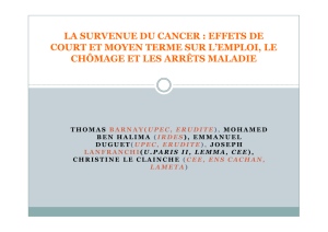 La survenue du cancer : effets de court et moyen terme sur l