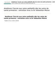 Améliorer l`accès aux soins palliatifs dès les soins de santé