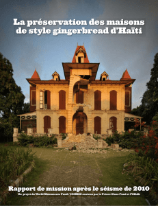 La préservation des maisons de style gingerbread d`Haïti