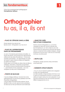 Orthographier tu as, il a, ils ont