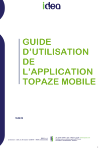 guide d`utilisation de l`application topaze mobile