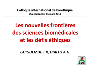 Les nouvelles frontières des sciences biomédicales et les