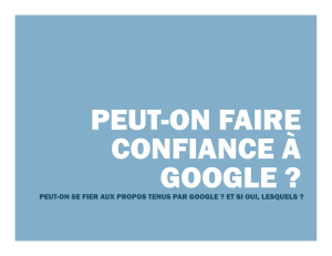 peut-on faire confiance a google