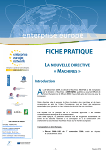 Au 29 Décembre 2009, la directive Machines 98/37/CE a été