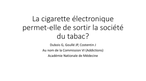 La cigarette électronique permet-elle de sortir la société du tabac?