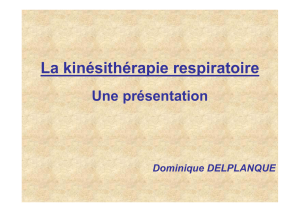 La kinésithérapie respiratoire - delplanque
