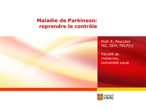 Maladie de Parkinson: Reprendre le contrôle