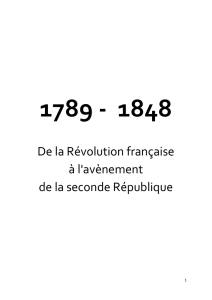 De la Révolution française à l`avènement de la seconde République