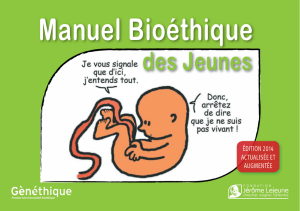 Manuel Bioéthique - Fondation Jérôme Lejeune
