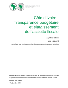 Côte d`Ivoire : Transparence budgétaire et élargissement de l