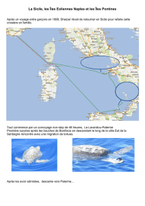 La Sicile, les Îles Eoliennes Naples et les les Îles Pontines