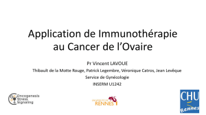 Application de Immunothérapie au Cancer de l`Ovaire