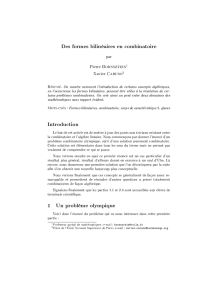 Des formes bilinéaires en combinatoire Introduction 1 Un problème