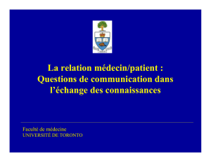 La relation médecin/patient : Questions de communication dans l