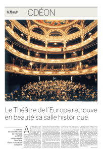 Le Théâtre de l`Europe retrouve en beauté sa salle