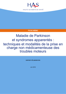 Maladie de Parkinson et syndromes apparentés - Rapport d